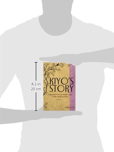 Kiyo's Story: A Japanese-American Family's Quest for the American Dream - //medicalbooks.filipinodoctors.org