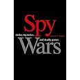 Spy Wars: Moles, Mysteries, and Deadly Games