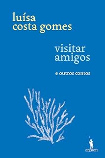 Livro Visitar Amigos e Outros Contos
