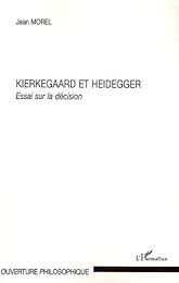 Kierkegaard et Heidegger