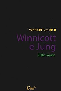 Livro Winnicott e Jung (Coleção Winnicott em Foco)