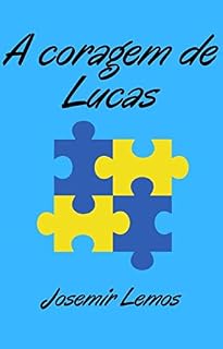 Livro A Coragem de Lucas