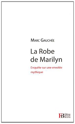 La robe de Marilyn by Marc Gauchée (Paperback)