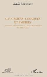 Caucasiens, Cosaques et empires