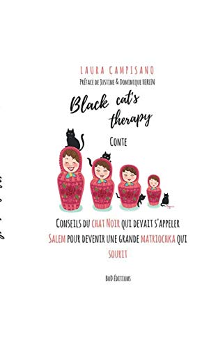 Black Cat S Therapy (French Edition) by Laura Campisano