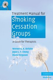 Treatment Manual for Smoking Cessation Groups: A Guide for Therapists (Best Smoking Cessation Method)