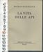 La vita delle api - Maurice Maeterlinck, R. Costanzi