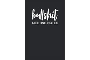 Bullshit Meeting Notes: Funny Thank You Appreciation/ Gratitude Gag Gift For Boss Supervisor Manager Coworker & Colleague - Adult Humor - "Notes" ... White Elephant Or Secret Santa Gift Idea