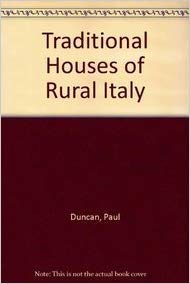 Traditional Houses of Rural Italy by 