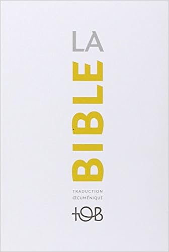 bible tob gratuitement bible tob gratuitement