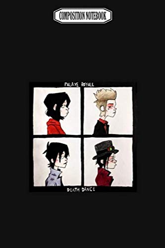 Composition Notebook: Palaye Royale Death Dance Wii Gavin Decorations Acaademy Switch Revolution Dance Notebook Journal Notebook Blank Lined Ruled 6x9 100 Pages