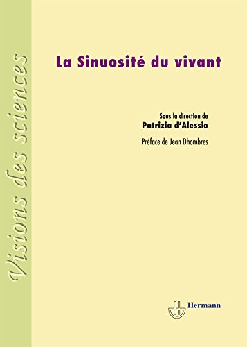 La  sinuosité du vivant