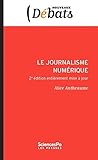 Le journalisme numérique by