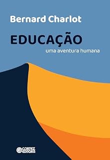 Livro Educação: uma aventura humana