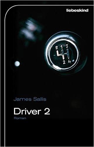 Driver 2 Roman Amazon De Sallis James Burger Jurgen Bielfeldt Kathrin Bucher