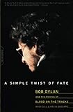 A Simple Twist of Fate by Andy Gill