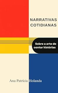 Livro NARRATIVAS COTIDIANAS : a arte de contar histórias