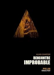 Rencontre improbable