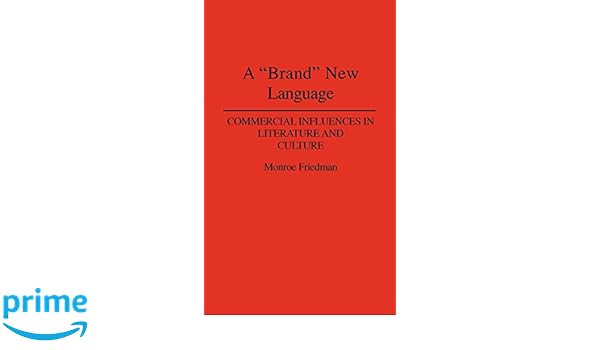 A Brand New Language Commercial Influences In Literature - 