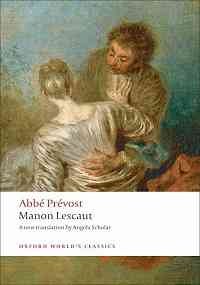 The Story of the Chevalier Des Grieux and Manon Lescaut