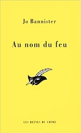 Au nom du feu