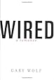 Wired - A Romance