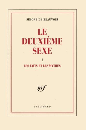 Download Le Deuxième Sexe, tome 1 : Les Faits et les Mythes