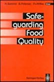 Safeguarding Food Quality, , 0387563687