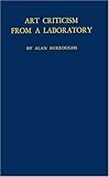 Art Criticism from a Laboratory, Burroughs, Alan, 0837144930