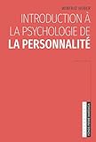 Introduction à la psychologie de la personnalité (French Edition) by Winfrid Huber