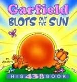 Garfield Blots Out the Sun: His 43rd book