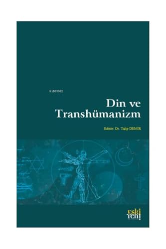 Din ve Transhümanizm at Amazon