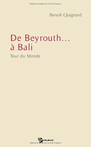 Download De Beyrouth a Bali PDF