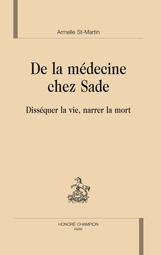 De la médecine chez Sade