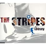 Loosey/STRIPES