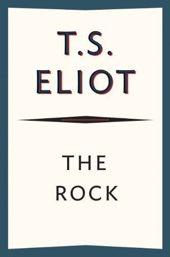 The Rock: A Pageant Play