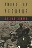 Front cover for the book Among the Afghans by Arthur Bonner