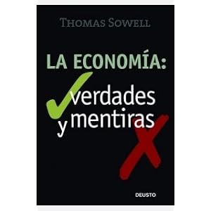 La economia: verdades y mentiras
