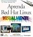 Aprenda Red Hat Linux Visualmente (Serie Tridimensional) (Spanish Edition) by 