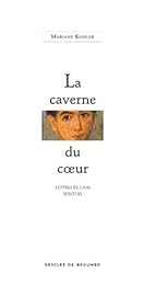 La  caverne du  coeur