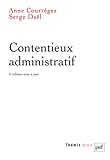 Contentieux administratif (Thémis) (French Edition) by