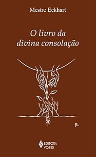 Livro O livro da divina consolação (Clássicos da Espiritualidade)