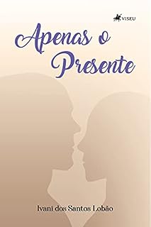 Livro Apenas o presente