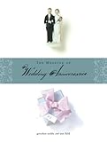 The Meaning of Wedding Anniversaries by Ann Field, Gretchen Scoble