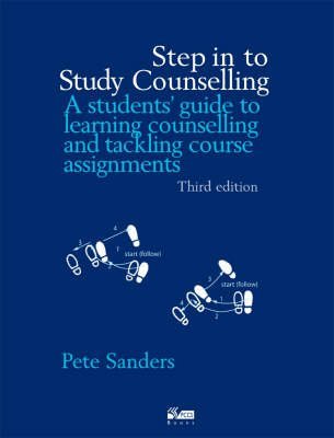 Step in to Study Counselling (Steps in Counselling Series)