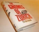 Front cover for the book The gnomes of Zurich by T. R. Fehrenbach