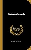 Myths and Legends by Charles M. Skinner