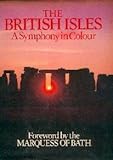 The British Isles: A Symphony in Colour by 