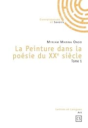 La  peinture dans la poésie du XXe siècle