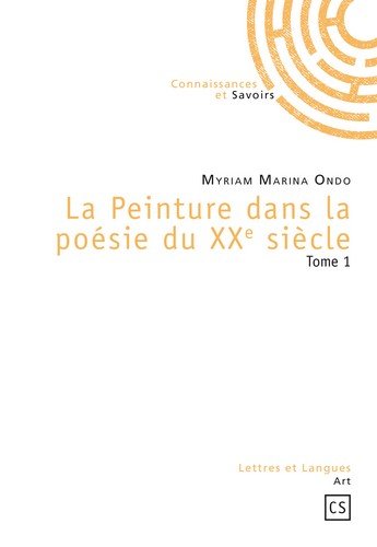 La  peinture dans la poésie du XXe siècle